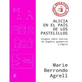 ALICIA EN EL PAIS DE LOS PASTELILLOS - 9788417835156
